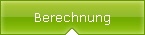 Berechnung